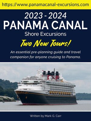 cover image of 2023-24 Panama Canal Shore Excursions and Tours